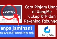 UangMe: Solusi Cepat dan Mudah untuk Kebutuhan Pinjaman
